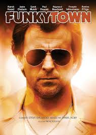 Amazon.com: Funkytown : Patrick Huard, Justin Chatwin, Paul Doucet, Sarah  Mutch, Raymond Bouchard, Daniel Roby, Andre Rouleau: Movies & TV