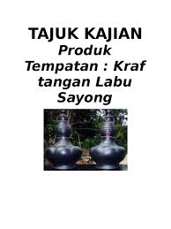 Jika berminat sila buat bayaran kepada saya. Labu Sayong