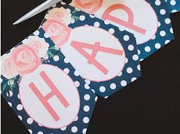 Birthday letters are tokens of affection which one sends to a loved one on the latter's birthday. Free Printable Birthday Banner Navy Coral Six Clever Sisters