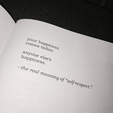 Selflove Selfrespect Book Quotes Self Respect Quotes