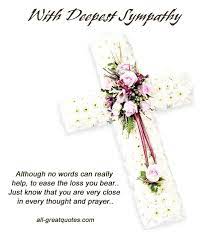 With Deepest Sympathy Although No Words Can Really Help To Ease The Loss You Bear Free Sympathy Memorial Sympathy Prayers Deepest Sympathy Sympathy Quotes