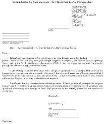 It's also very easy to lose contact with business clients, in the process. Sample Letter For Announcement To Clients That You Ve Changed Jobs Template Download From Letters And Notices Announcements