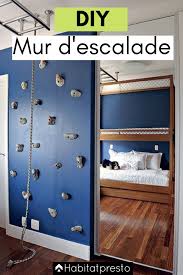 Diy Comment Fabriquer Un Mur D Escalade Chez Soi Meuble De Chambre D Enfants Chambre Enfant Mur D Escalade Maison