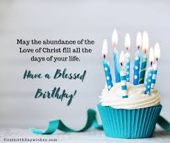 You are a pure treasure to me. Best 30 Christian Birthday Wishes Messages And Images 2021