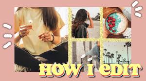 How I Edit My Instagram Pics Alex Gowon Marla Catherine Avrey Ovard I Avrey Ovard Marla Catherine Instagram Pictures