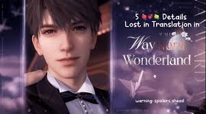 5 🍎💞🍏 Details Lost in Translation from Wayward Wonderland :  r/LoveAndDeepspace