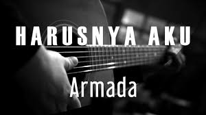 Check spelling or type a new query. Harusnya Aku Armada Acoustic Karaoke Youtube