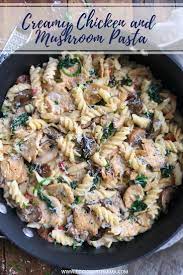 Creamy Chicken And Mushroom Pasta Recipe Mushroom Recipes Pasta Pasta Recipes Pasta Dishes