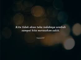 Maybe you would like to learn more about one of these? 30 Kata Kata Semangat Cepat Sembuh Dari Penyakit Sepositif