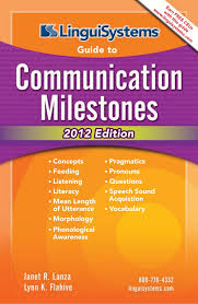 Linguisystems Guide To Communication Milestones