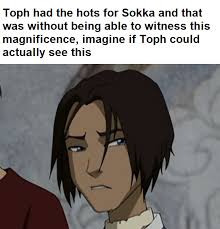 Toph Would Fight The World For Hair Down Sokka Thelastairbender