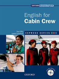 This online cabin crew diploma is recognised and approved by the institute for travel and tourism (itt) and by airlines worldwide. English For Cabin Crew W Cd A Short Specialist English Course Express Series Lansford Lewis Ellis Sue Amazon De Bucher
