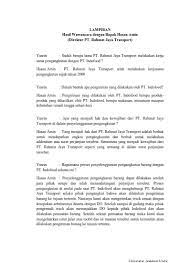 Tidak membedakan karyawan kontrak dan tetap, saling membantu, dan paling penting safety nomer 1. Aspek Hukum Perjanjian Kerjasama Pengangkutan Barang Melalui Darat Antara Pt Rahmat Jaya Transport Dengan Pt Indofood Studi Pada Pt Rahmat Jaya Transport