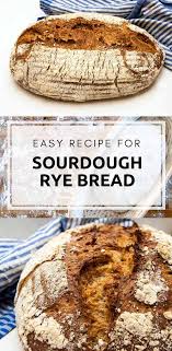Easy Sourdough Rye Bread Recipe Sourdough Olives Recipe Sourdough Rye Bread Sourdough Rye Rye Bread Recipes