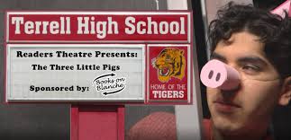 Reader's Theatre: 3 Little Pigs