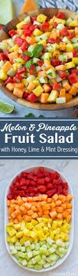Melon And Pineapple Fruit Salad With Honey Lime And Mint Dressing Cooking Classy Summer Salads With Fruit Fruit Dishes Fruit Salad Recipes