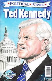 POLITICAL POWER TED KENNEDY NUMBER 1 NOV. 2009 FULL-COLOR BIOGRAPHY COMIC  BOOK