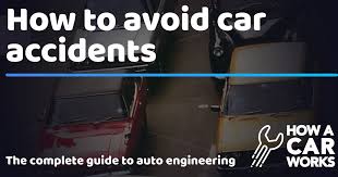 Schau dir angebote von cars bei ebay an. How To Avoid Car Accidents How A Car Works