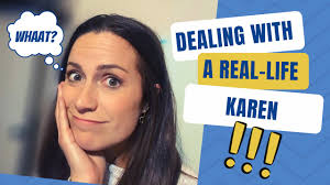 My Real-Life Karen Story: Why We Shouldn't Judge Others