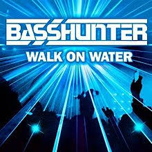 Walk On Water Basshunter Song Wikipedia