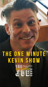 The One Minute Joe Show" The One Minute KEVIN Show (TV Episode 2018)