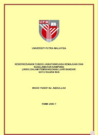 By nurul izyanti 18153 views. Keberkesanan Fungsi Jawatankuasa Kemajuan Dan Keselamatan Kampung Jkkk Dalam Pembangunan Luar Bandar Satu Kajian Kes