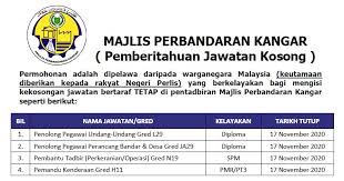Kerja jawatan kosong kulim terkini mei 2021. Permohonan Jawatan Kosong Di Majlis Perbandaran Kangar Kelayakan Pmr Pt3 Spm Diploma