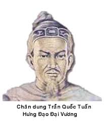 Trần Quốc Tuấn là Tôn thất nhà Trần, con An Sinh Vương (Trần Liễu) anh cuả vua ... - chandungtranhungdao