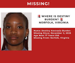 🚨 MISSING FROM NORFOLK, VA 🚨 Destiny Kennasia Burden, 17, has been  missing since Dec 2 and may be carrying a small bag of clothes. Police need  the public's help to locate