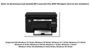 Click on the drivers below, download and install and. How To Download And Install Hp Laserjet Pro Mfp M125nw Driver Windows 10 8 1 8 7 Vista Xp Youtube