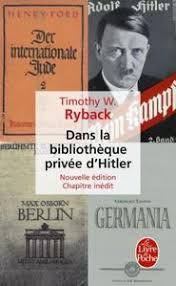 Dans La Bibliotheque Privee D Hitler Timothy Ryback Cherry Livres