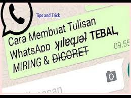 Tenang saja format huruf whatsapp kini bisa kamu gunakan untuk mengirim pesan ke temanmu. Cara Membuat Tulisan Tebal Miring Dan Dicoret Pada Whatsapp Youtube