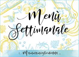 Menu Settimanale Invernale Pranzo E Cena Mammamogliedonna