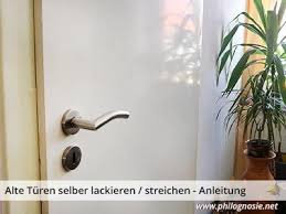 Alte Turen Selber Lackieren Streichen Anleitung Philognosie Alte Turen Tur Renovieren Alte Tur