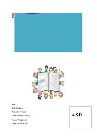 Ini masih sebagian yah masih ada 4 kelompok lagi yang belum kami upload. Pdf Kelompok 1 Bahasa Indonesia Kelas 4