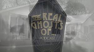 Austin’s ‘The Real Ghosts Of…Podcast’ headed to a haunted neighborhood near  you