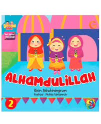 Seri kalimat thayyibah 8 masya allah toko buku online bukukita. Seri Kalimat Thayyibah Alhamdulillah Toko Online Gema Insani