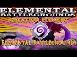 Its color palette consists of elemental battlegrounds hack script gui unlimited diamonds!!! Getting The Creation Element In Elemental Battlegrounds Youtube