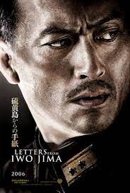 Letters From Iwo Jima 2006 Clint Eastwood Movies Japanese Movies Iwo Jima