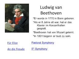 Dennoch vollendete er seine neunte und letzte sinfonie mit der ode an die freude am ende des werkes, die folgenden ausschnitt enthält: Ludwig Van Beethoven Fur Elise An Die Freude Ppt Video Online Herunterladen