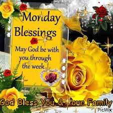 image counting your blessings increases them. Monday Blessings Picmix