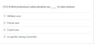 What convention should i use when naming files? Solved Tco 8 Most Professional Coding Standards Use For Chegg Com