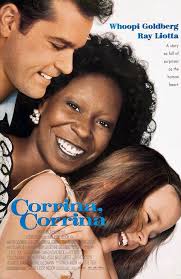 🎬Corrina, Corrina 🗓️August 12, 1994 🎥Jessie Nelson ✍🏻Jessie Nelson ⭐Ray  Liotta, Whoopi Goldberg, Tina Majorino, Larry Miller, Wendy Crewson, Joan  Cusack, Jenifer Lewis, and Don Ameche
