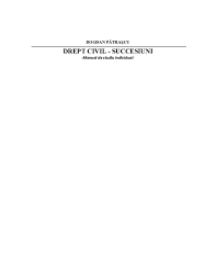 Codul civil a fost modificat prin urmatoarele acte normative: Pdf Drept Civil Succesiuni Manual De Studiu Individual Andreea Aurelia Academia Edu