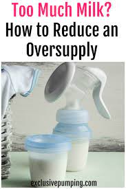 Read on to learn some tricks to help speed up this process. Got Too Much Milk How To Decrease Your Milk Supply Exclusive Pumping