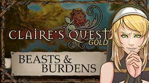 CLAIRE'S QUEST - BEASTS & BURDENS - PATCH 0.24.1 · Claire's Quest update  for 23 June 2022 · SteamDB