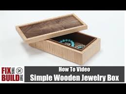 Maybe you would like to learn more about one of these? How To Make A Simple Wooden Jewelry Box 5 Steps With Pictures Instructables