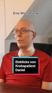 Daniel (32) hat Krebs