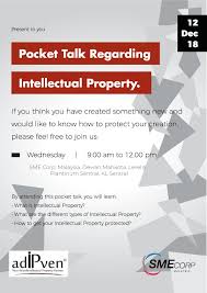 As the years go by, laws to protect malaysian intellectual property laws are fairly similar with the laws of other commonwealth countries and more or less in accordance with. Sme Corp Malaysia On Twitter Join Our Pocket Talk To Learn What Intellectual Property Is All About And How It Can Help Your Business Don T Miss This Great Opportunity Participation Is Free