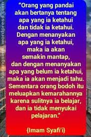 Kata Kata Mutiara Bijak Nasehat Imam Syafi I Kata Kata Mutiara Bijak Belajar